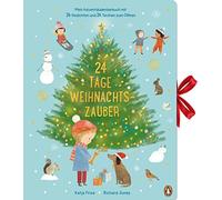 24 Tage Weihnachtszauber - Mein Adventskalender, Frixe, Jones.