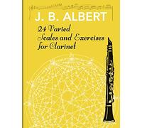24 Varied Scales and Exercises for Clarinet
