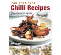 240 BestEver Chilli Recipes