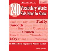 240 Vocabulary Words Kids Need to Know: Grade 1: 24 Ready-To-Reproduce Packets Inside!
