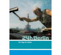 24h Berlin. Ein Tag im Leben: Fotobuch / Coffeetabel-Ttelefonbuch - Lesbuch