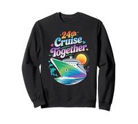 24th Cruise Together Funny Couples Cruise Sweatshirt