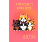 25/26 A5 Week To View Cat Academic Diary With Weekly Affirmations: 13 Month Weekly School Planner With Timetable And Conversion Charts