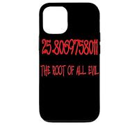 25.806975801 The Root Of All Evil Math Geek Fun Case for iPhone 12/12 Pro