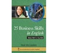25 Business Skills in English: Teacher's Guide