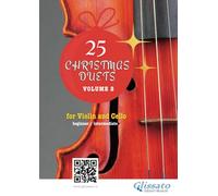 25 Christmas Duets for Violin and Cello - book 2: easy for beginners / intermediate