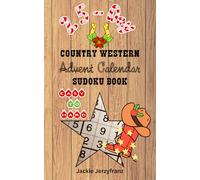 25-Day EASY TO HARD Country Western Advent Calendar Sudoku Book with Solutions | LARGE PRINT - ONE SUDOKU PER PAGE | Xmas Sudoku | Country Themed ... Sudoku Advent Calendar for Cowgirls & Cowboys