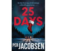 25 Days: The bestselling Christmas thriller that will chill your bones