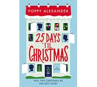 25 Days 'Til Christmas: A Novel