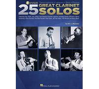 25 Great Clarinet Solos. Transcriptions - Lessons - Bios - Photos Book And Audio-Online