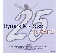 25 Hymns & Praise Classics - Vol. 1-25 Hymns & Praise Class