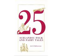 25 Icelandic Folk and Fairy Tales