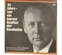 25 Jahre- nur ein kurzer Seufzer der Geschichte [Vinyl LP]