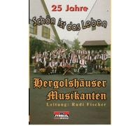 25 Jahre/Schön Ist das Leben [Musikkassette] [CASSETTE]