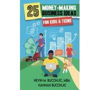 25 Money-Making Business Ideas for Kids & Teens