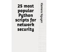 25 most popular Python scripts for network security
