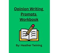 25 Opinion Writing Prompts for Young Writers