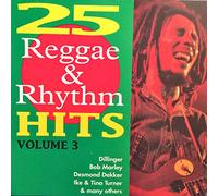 25 Reggae & Rhythm Hits 3 - Desmond Dekker, Bob Marley, James Brown, Eddie Floyd..