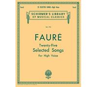 25 Selected Songs: Schirmer Library of Classics Volume 1713 High Voice