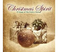25 Songs of the Festive Season - Christmas Spirit