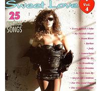 25 Sweet Love Songs 4 - Ben E. King, Percy Sledge, Gene Pitney, Kenny Rogers..