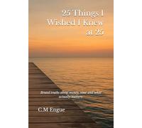 25 Things I Wished I Knew at 25