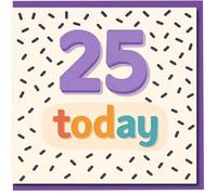 25 Today Birthday Card - Bold Colourful Confetti Design - 25th Birthday Age Card for Him or Her
