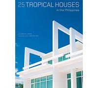 25 Tropical Houses in the Philippines