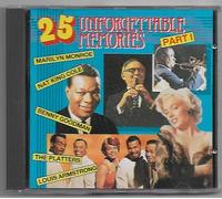 25 Unforgettable Memories Part 1 (u.a. mit Glenn Miller, The Platters, Shirley Bassey, ...)