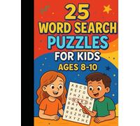 25 Word Search Puzzles for Kids Ages 8-10: Boost Brainpower & Vocabulary with Fun-Filled Word Hunts! (Black Mamba Series)