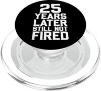 25 Years Later Still Not Fired PopSockets PopGrip for MagSafe