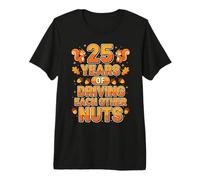 25 Years of Driving Each Other Nuts Funny Couple Premium T-Shirt