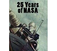 25 Years Of NASA