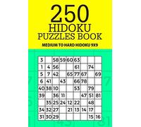 250 Hidoku Puzzle Book: Medium to Hard Hidoku 9x9: Volume 21 (Hidoku Collection)