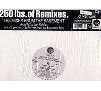 250 Lbs of Remixes - The Mixes From The Basement (double Maxi)