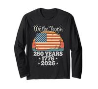 250 Years 1776 2026 American 250th Anniversary 4th of July Long Sleeve T-Shirt