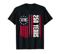250 Years America Anniversary 250th Independence Day Freedom T-Shirt
