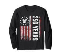 250 Years America Birthday 1776-2026 Patriotic American Long Sleeve T-Shirt