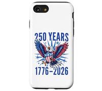 250 Years July 4 2026 Vintage - Independence Day Case for iPhone SE (2020) / 7/8