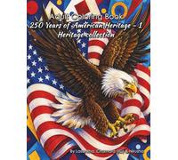 250 years of American Heritage 1 (Heritage Collection)