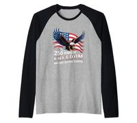 250 Years of Freedom Just Getting Started Raglan Baseball Tee
