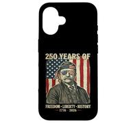 250 Years Of Freedom Liberty History Theodore Roosevelt Case for iPhone 16
