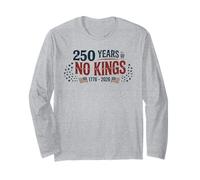 250 Years of NO Kings Freedom Resist Justice Democracy Unity Long Sleeve T-Shirt