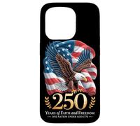 250 Years One Nation Under God - Eagle 1776 Faith American Case for iPhone 15 Pro