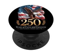 250 Years One Nation Under God - Eagle 1776 Faith American PopSockets Adhesive PopGrip