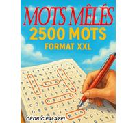 2500 Mots Mêlés XXL - Grand Cahier de Jeux pour Adultes et Seniors