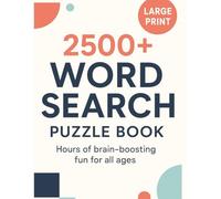 2500+ Word Search Puzzle Book: Word Search With Easy to Read, Large Print, with over 2500+ words | 8.5 x 11 inches, 260 pages| 100 + puzzles ... ... Anti-Anxiety, Stocking Stuffer, Family