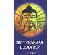 2500 Years of Buddhism