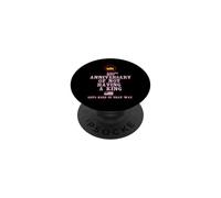 250TH ANNIVERSARY OF NOT HAVING A KING PopSockets Adhesive PopGrip