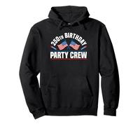 250th Birthday Party Crew Patriotic American 4th July Pullover Hoodie